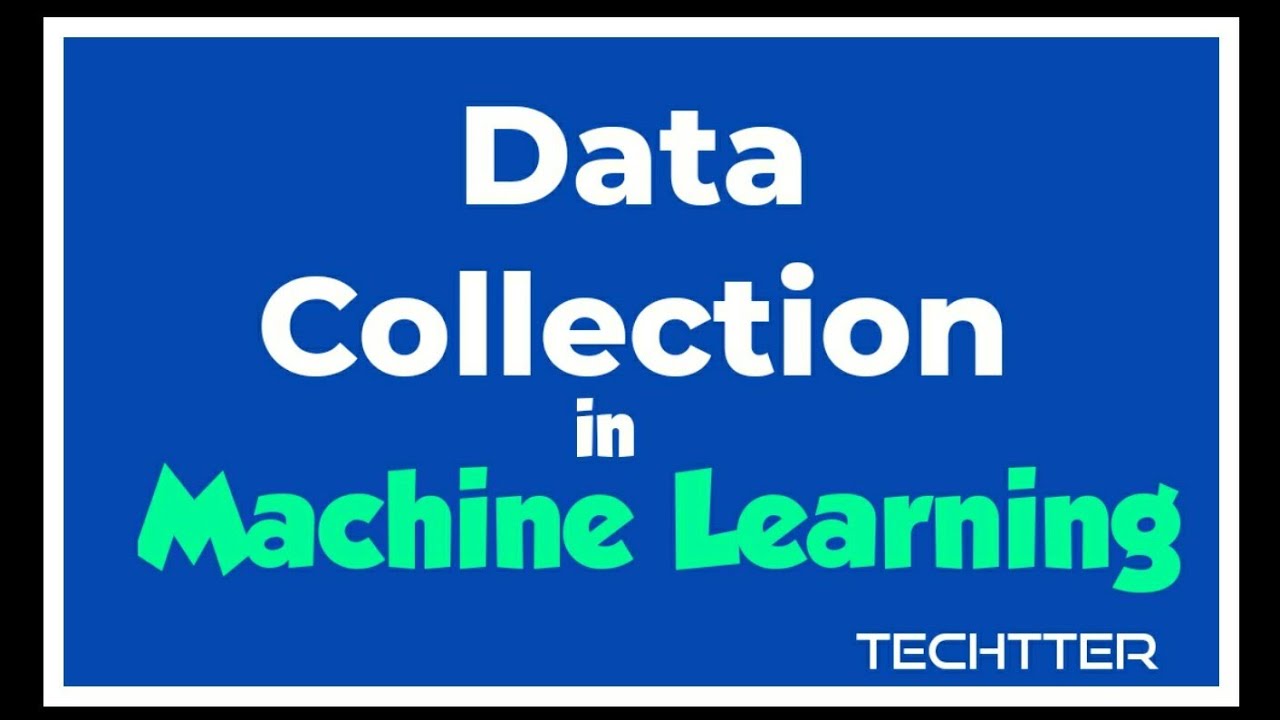Data Collection & Connectivity in Machine Learning #dataengineering #datacollection