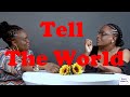"Tell The Worldpodcast " Program Trailer |