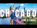 Chicago Travel Guide -EXPLORE Chicago Like A LOCAL: The Loop, Chinatown, Pilsen, Wrigleyville + MORE