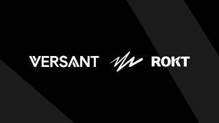 How Versant unlocks the Transaction Moment™ with Rokt