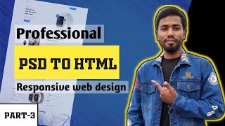#PSD to #HTML Full Course In Bangla | Part 3 | #Templatemonster
