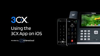 Getting Started with 3CX: Using the 3CX App on iOS