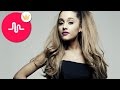 Musically Ariana Grande.