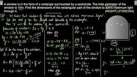 #14 - AOD - A window is in the form of a rectangle surmounted by a semicircle. The total perimeter o
