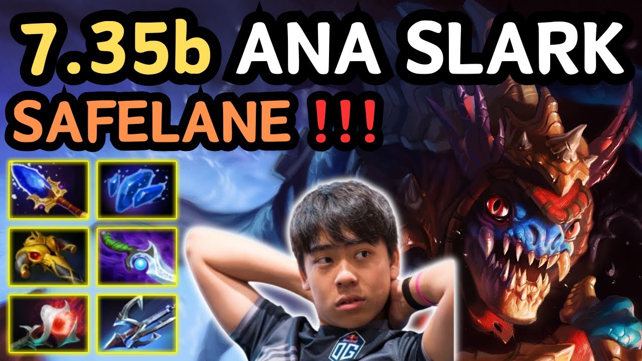 🔥 7.35b SLARK Safelane Gameplay From ANA 🔥 Master Tier Slark From ANA 🔥 - Dota 2