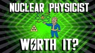 Fallout 4 - Nuclear Physicist Perk - Is It Worth It?