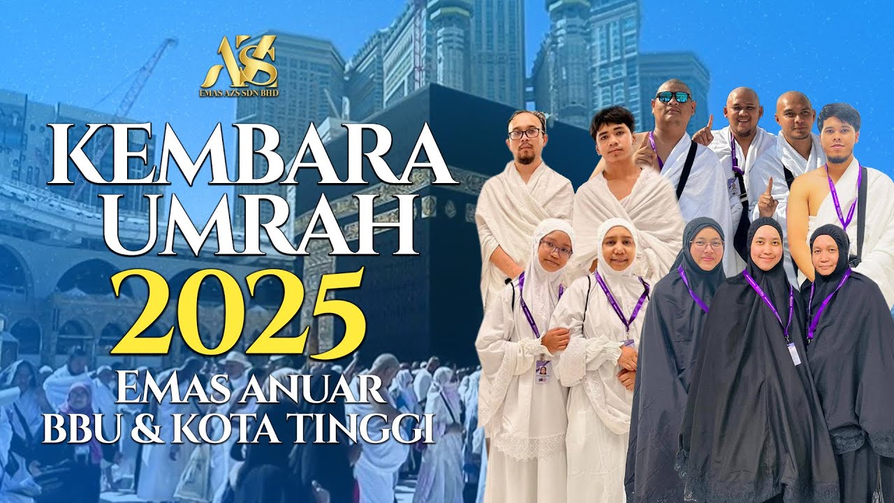 Kembara Umrah Emas Anuar : Langkah Suci, Hijrah Hati (Part 2)