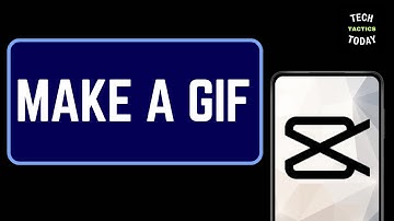 How To Make a Gif in CapCut Step By Step