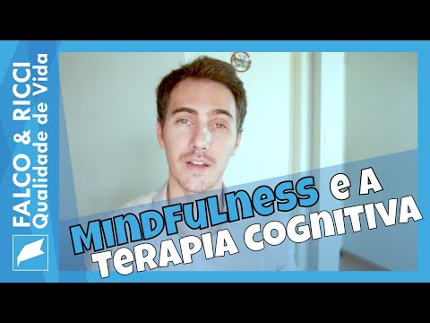 Mindfulness e a Terapia Cognitiva