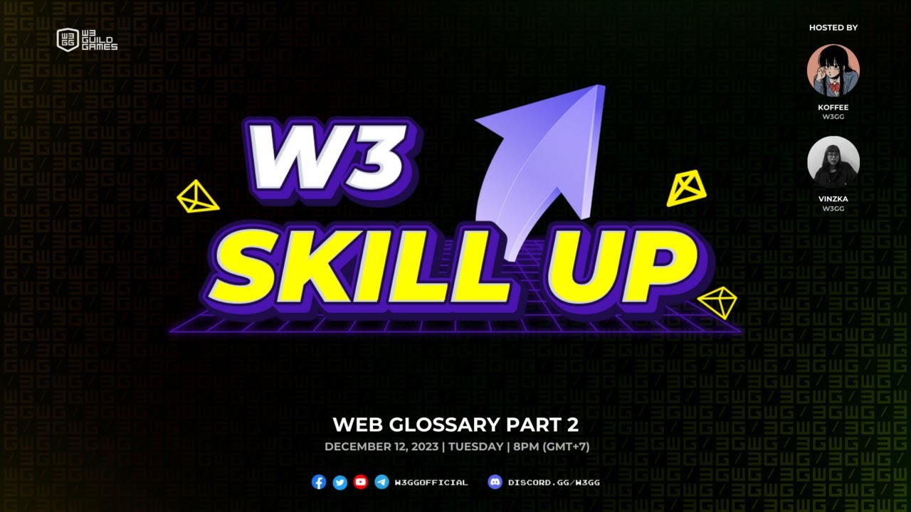 📢W3 Skill Up! 🎮 Web3 Glossary Part 2 - YouTube