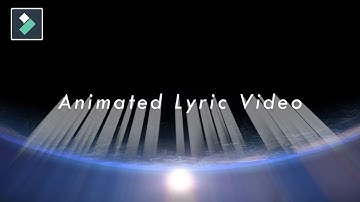 (Filmora 11): Animated Lyric Video Tutorial