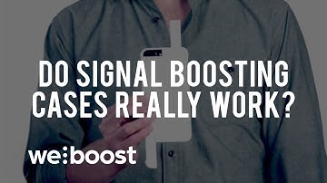 Do Signal Boosting Cases Work? | weBoost