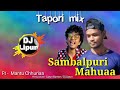 Sambalpuri Mahuaa | Ft- Mantu Chhuria | New Sambalpuri Hit Dj Song 2019 Mp3 Song