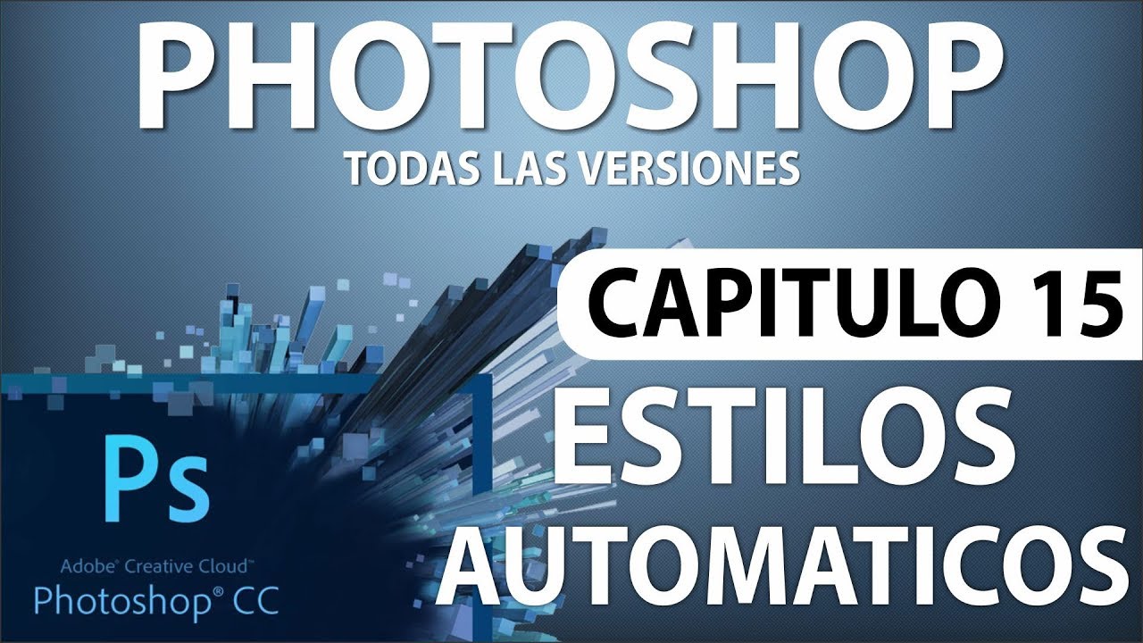 Curso Capitulo 15, Estilos Automáticos YouTube