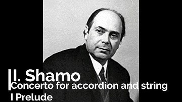Classical Accordion: Igor Shamo: Concerto for accordion and string
