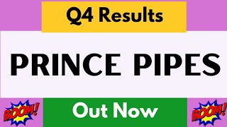 Prince Pipes q4 result 2022 | prince pipes q4 result | prince pipe share latest news | prince pipes