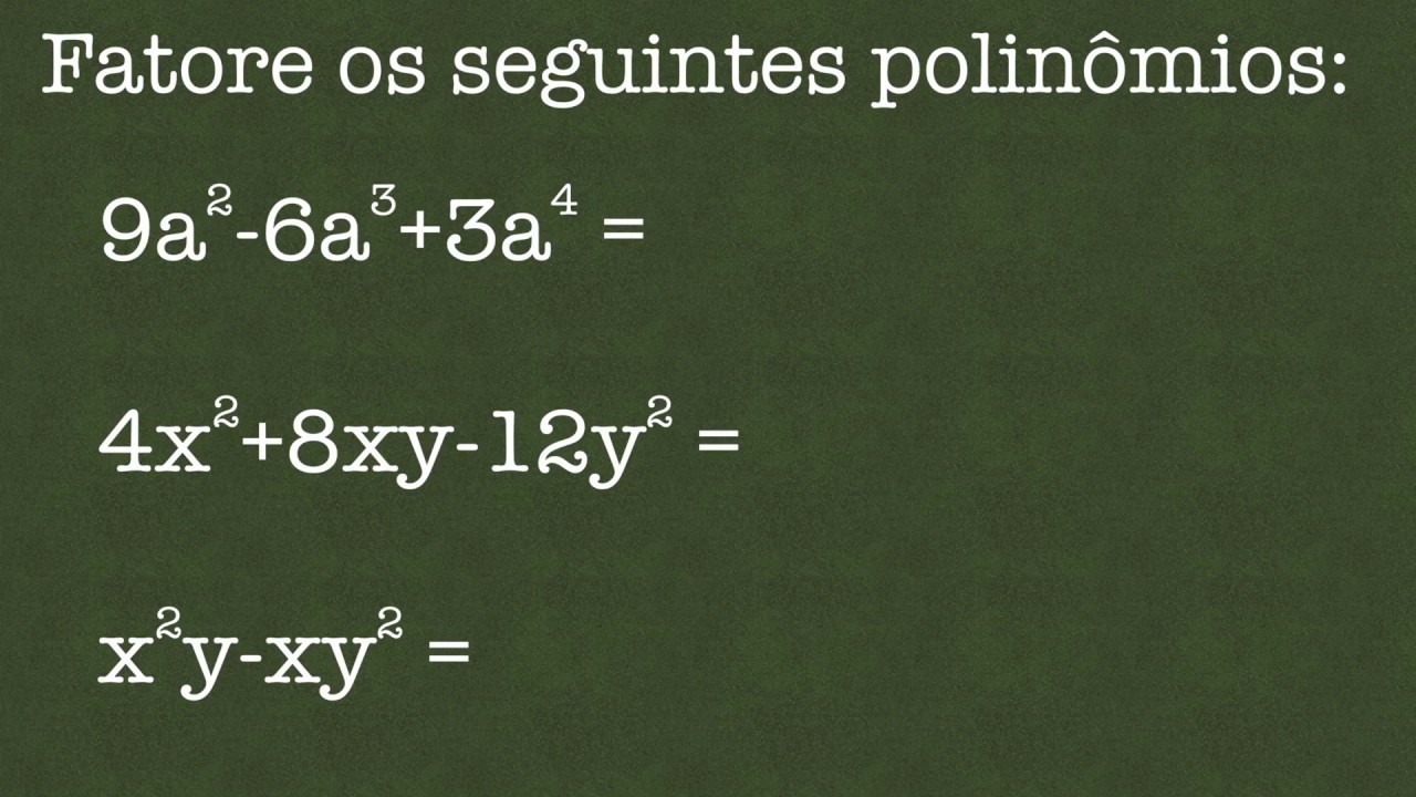 Fatore Os Seguintes Polinômios - RETOEDU
