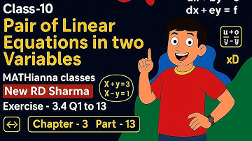 Rd Sharma class 10 maths exercise 3.4 / Q- 1 to 13/chapter 3/Part -13/Manoj Sir. 