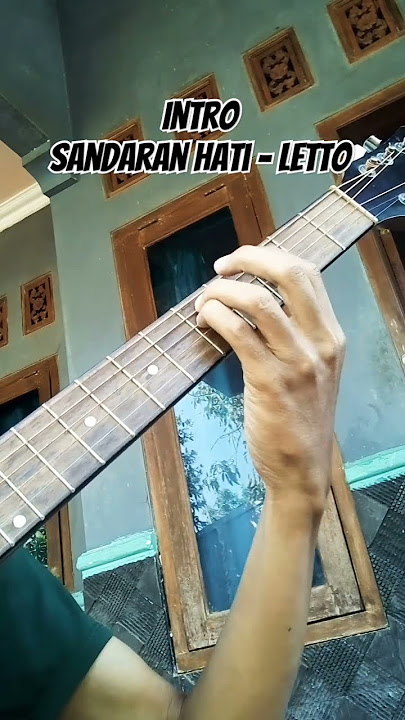Intro Sandaran Hati - Letto