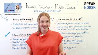 How to become fluent and to speak like a native Norwegian!