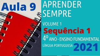 Aprender Sempre 2021 português seq 2 aula 8 e 9 e 10 Aprender Sempre 2021 português seq 2 aula 8 e 9 e 10