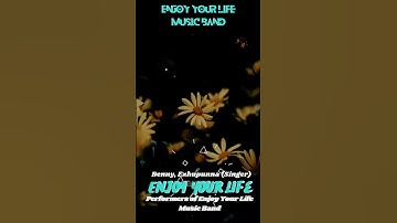 Thumbnail of Enjoy Your Life Music Band