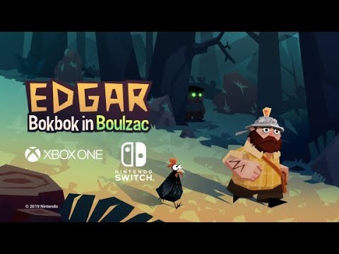 Edgar  - Bokbok in Boulzac Xbox One & Nintendo Switch™ Teaser