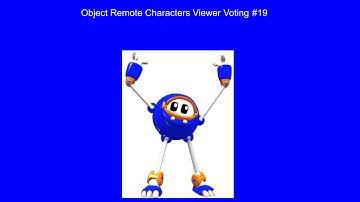Object Remote Characters Viewer Voting Episode 19