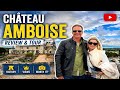 Inside Château d’Amboise 🇫🇷 | Loire Valley Castle Tour – Is It Worth Visiting?