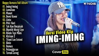 Happy Asmara - Iming-Iming 'Cinta Bojone Uwong Hehe Haha' | Full Album Terbaru 2024