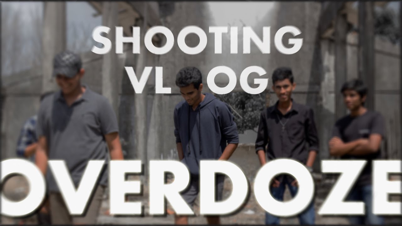OVERDOZE (Behind The Scenes) VLOG 01