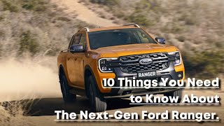 10 Things You Need To Know About The Next-Gen Ranger | CarGuide.PH