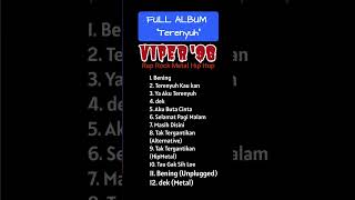 Download Lagu VIPER'96 | FULL ALBUM | Terenyuh @viperband96 MP3