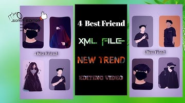 FRP TikTok Trending 4 Best Friend XML File Video Editing Tutorial | 4 Best Friend Trending Video Xml