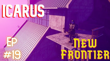 SMPL3 Mission Showcase! | Icarus Open World - Prometheus Map - Hard Start | Episode 19