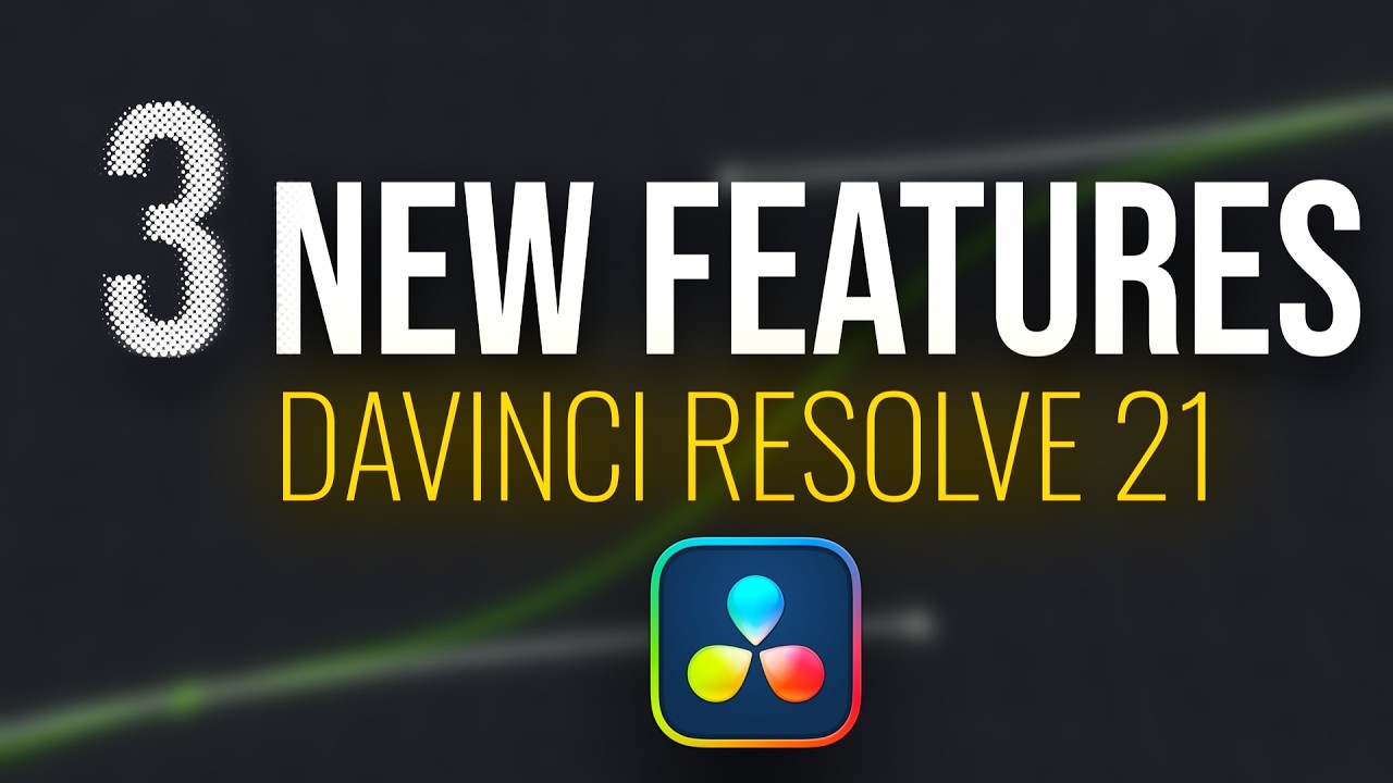 DaVinci Resolve 21: Top 3 NEW Features You NEED to Know! - YouTube