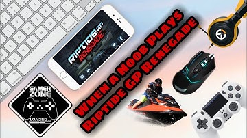 When a Noob Plays Riptide GP Renegade #4