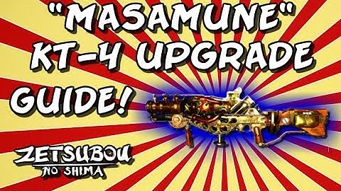 Black Ops 3 Zombies "Masamune" KT-4 Upgrade Tutorial - Zetsubou No Shima
