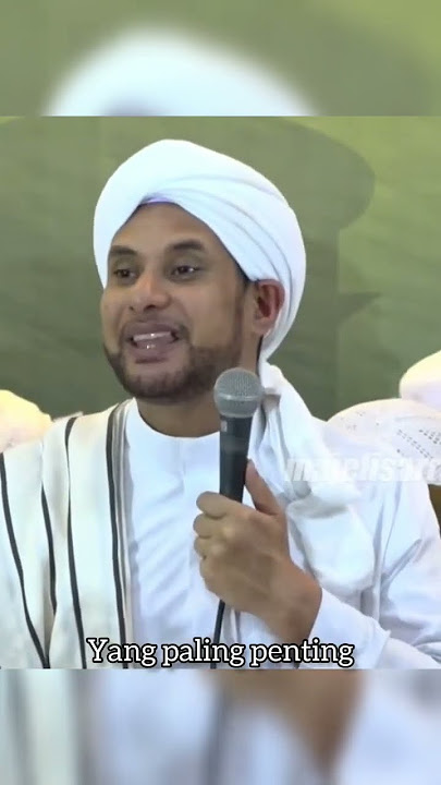 AKHLAK LUAR BIASA SANTRI INDONESIA - HABIB JAMAL BIN TOHA BAAGIL