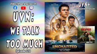 UVN: We Talk Too Much episode 118