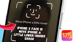 How To Fix "Move iPhone A Little Lower Higher Error"