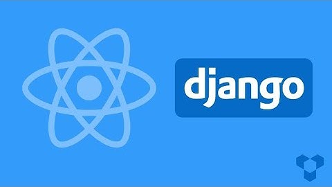 React + Django full stack development e-commerce site Django | React