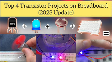 Top 4 BC547 Transistor Projects on Breadboard in 2023  #breadboard #digitalelectronics