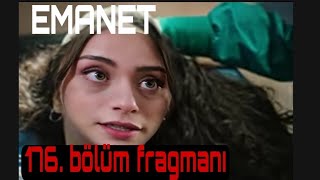 Emanet 176 Bölüm Fragmanı