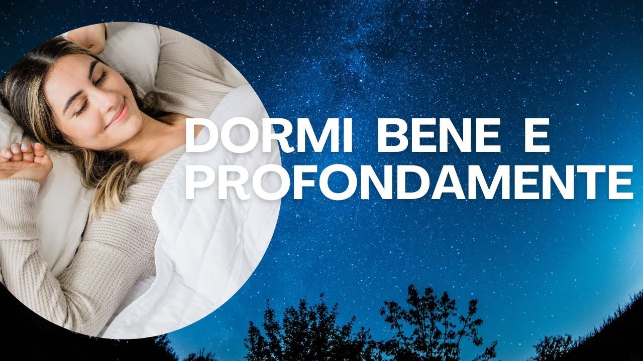 Meditazione per dormire - dormire profondamente e subito - YouTube