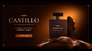 ✨🔥 CHEGOU CASTILLO ESSENCE 🔥✨