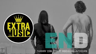 Turkay Dinletir Ft. Abdullah Özdoğan - End Resimi