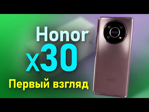 Видеообзор Honor X30