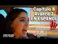 SENDEN DAHA GÜZEL Capítulo 8 EN ESPAÑOL  Avance 2 !!!