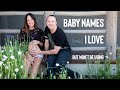 BABY NAMES I Love, but WON'T be Using | Unique Baby Names | Vegan Michele